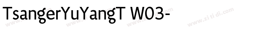 TsangerYuYangT W03字体转换